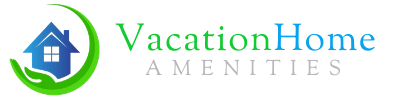 Vacation Home Amenities
